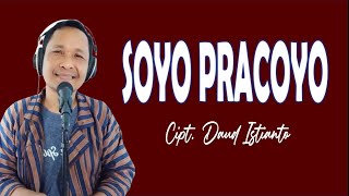 SOYO PRACOYO || Cipt./Arr. Daud Istianto