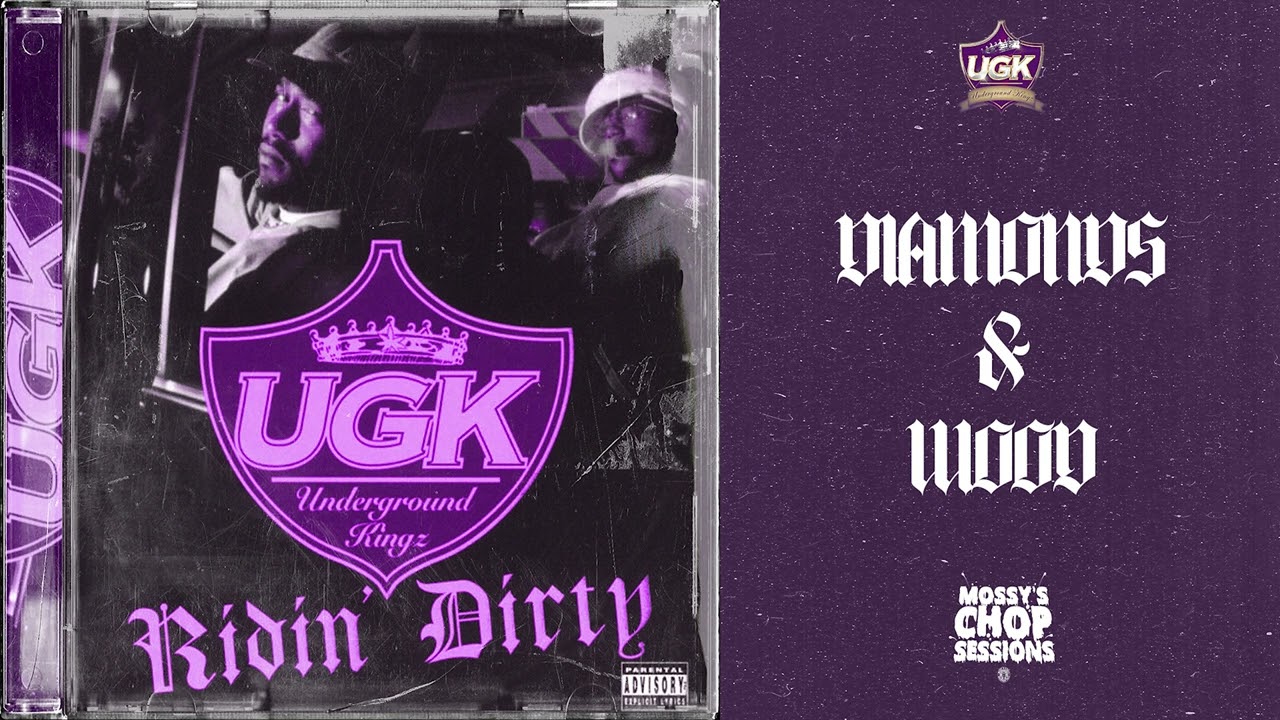 UGK - DIAMONDS & WOOD (Screwed / Chopped) [Mossy's Chop Sessions]