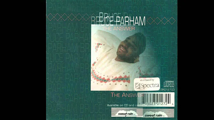 "The Answer" (1991) Bruce Parham