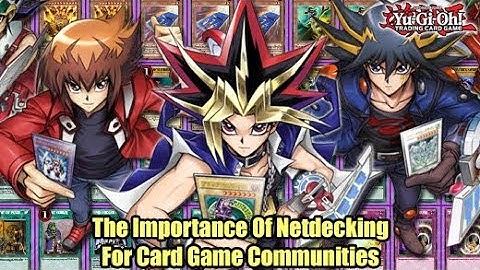 The Importance Of Netdecking For Card Game Communities
