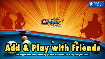 How To Add/Invite & Play with Friends in 8 Ball Pool