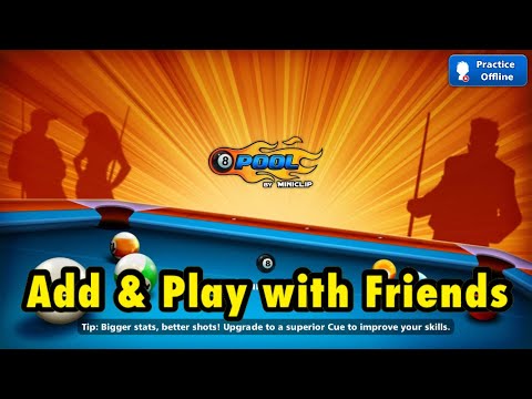 How To Add/Invite & Play with Friends in 8 Ball Pool