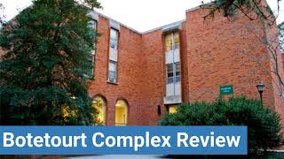 College of William And Mary Botetourt Complex Review