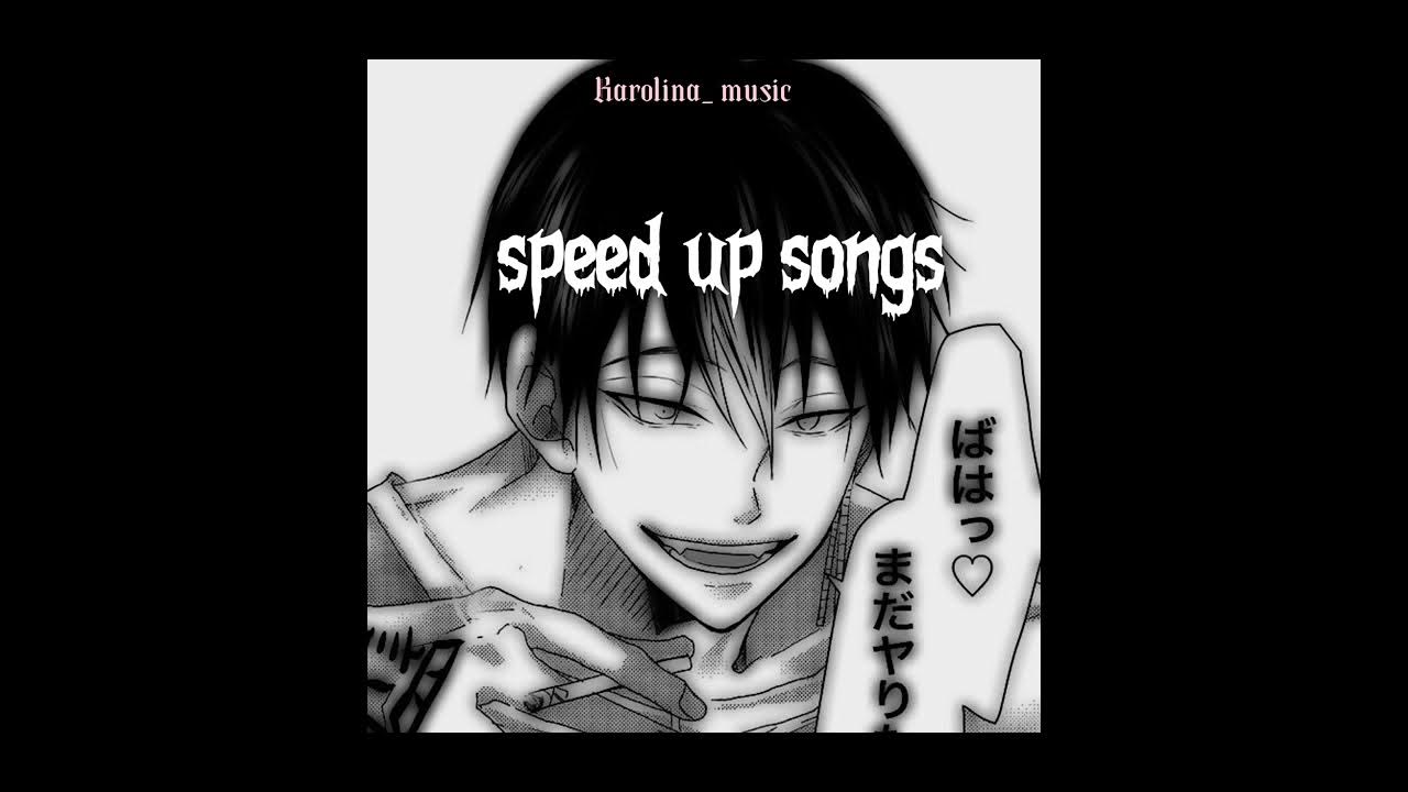 Speed up песни японские. Speed up songs футаж. Спид ап сонг. Фонк спид ап. Speed up песни.
