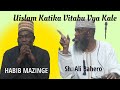 HABIB MAZINGE | UISLAM KATIKA VITABU VYA KALE | MASJID RAHMA BAKARANI MOMBASA