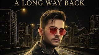 Evan Kade A Long Way Back Official Music Algorithm Money Music
