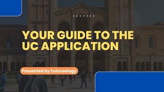Your Guide to the UC Application (Fall 2023) screenshot 5