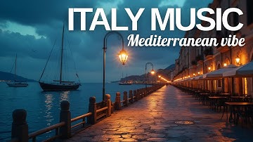 🎶 Italian & Mediterranean Music 🎶 | 2+ Hours of Scenic Coastal Italy & Lake Como Bliss 4K