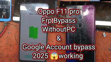 Oppo F11 Pro Frp Bypass l Without Pc 100% Working l Oppo CPH1969 Google Account Bypass 10000% 2025