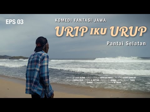 URIP IKU URUP | EPISODE 3 | Javanese Fantasy Comedy #comedyfilm #shortfilm