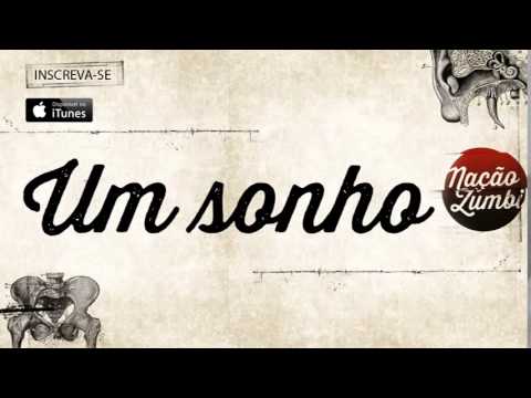 Nação Zumbi   -   Um Sonho