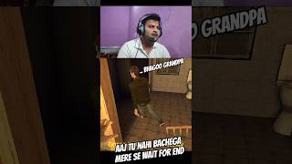 Grandpa 👴 ka role play karke mazza aagya 😈 #granny #shortvideo #horror  #grannygame