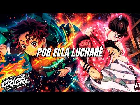 🌸 I WILL FIGHT FOR HER 🌸 「Demon Slayer Rap: The Infinity Castle」IN SPANISH - CriCri :D