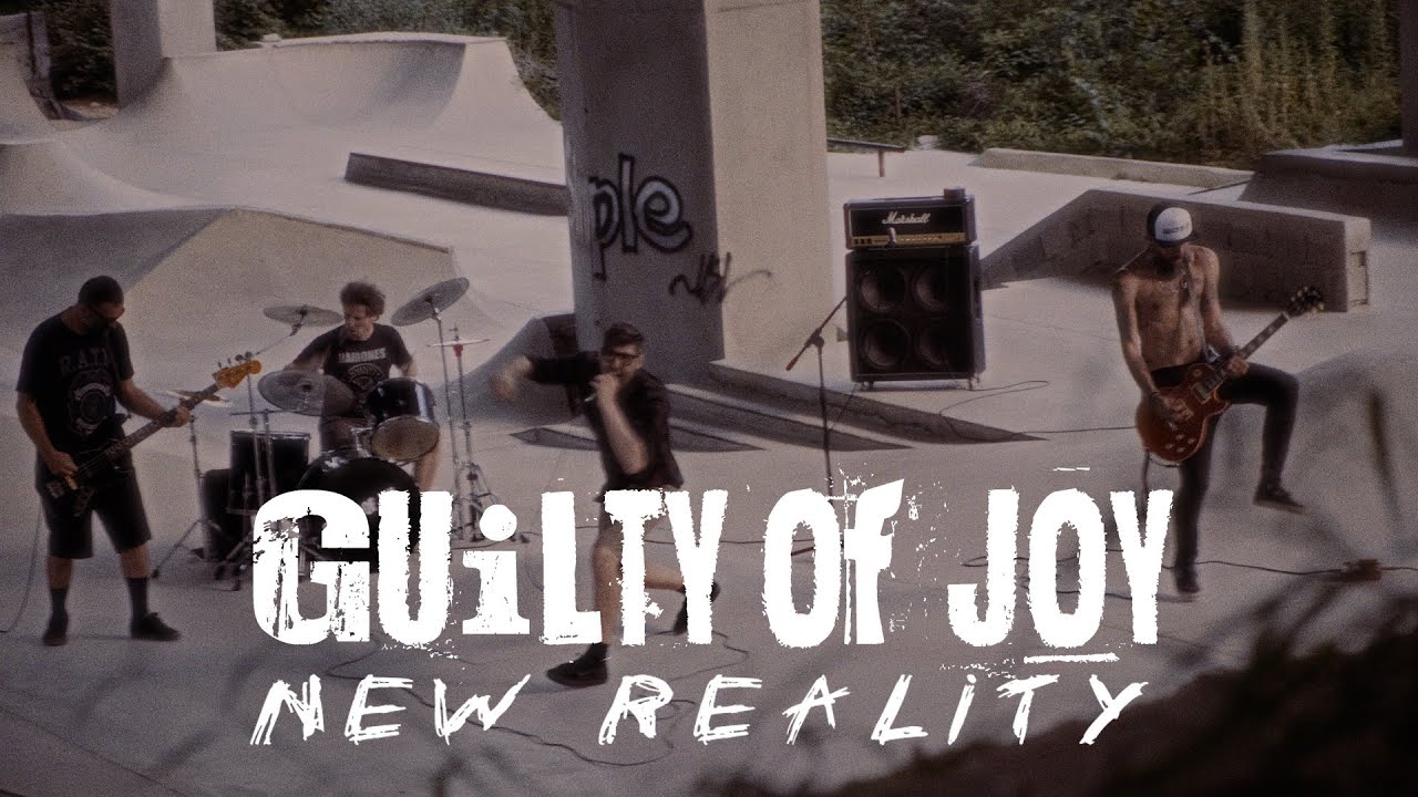 Guilty of Joy -  New Reality (Official Video Trailer)