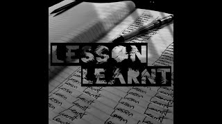Unorthadox Fella - Lesson Learnt (Lyric Video)