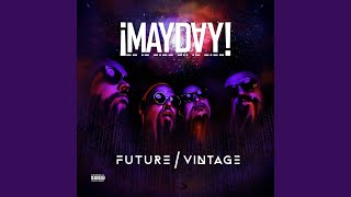 Against My Better Judgement - ¡MAYDAY!