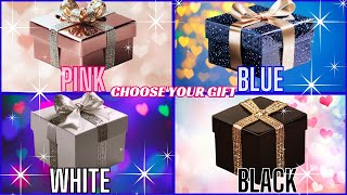 Choose your gift🎁😍💙💗🤍🖤4 gift box challenge #pink #blue #white #black #wouldyourather #chooseyourgift