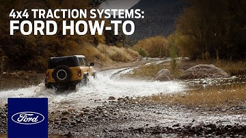 Ford Bronco™ 4x4 Traction Systems | Ford How-To | Ford