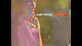 Gary Taylor  Ill Always Be