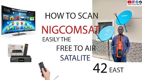 How To Scan Nigcomsat Easily The free To Air Channels #trending #dish #real  @eddyelectrical7671