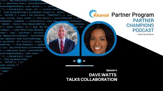 How Collaboration and Relationships Fuel Partnerships | Episode 4