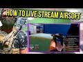 Be an Airsoft Live Streamer, Complete Gear Setup and Software Guide (2022)