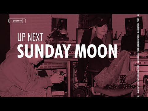 Sunday Moon - Gluestick Fest: Home Edition (Day 2)