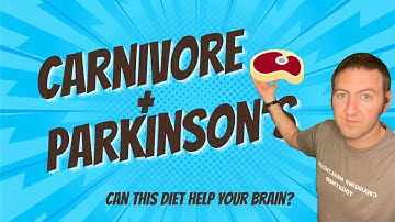 Can the Carnivore Diet Help Parkinson’s Disease? | Ketosis, Brain Healing & Inflammation