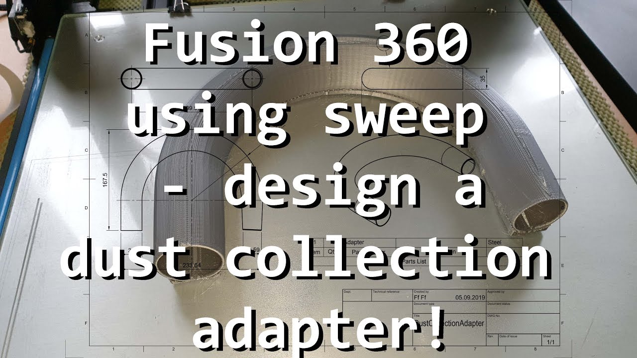Fusion 360 sweep design a dust collection adapter fitting!
