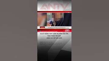 Tài xế “thông chốt” kiểm tra nồng độ cồn, tông thẳng vào CSGT #antv #shorts #thoisu #tongcsgt