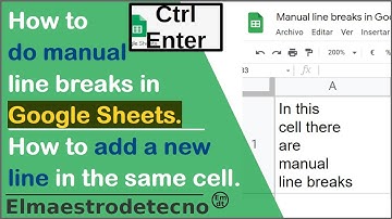 Insert manual line breaks in Google Sheets (quick tutorial)