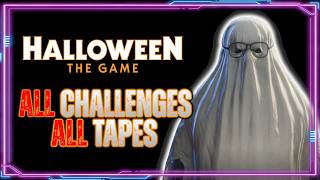 Halloween DEFINITIVE Guide: All Challenges, All Tapes