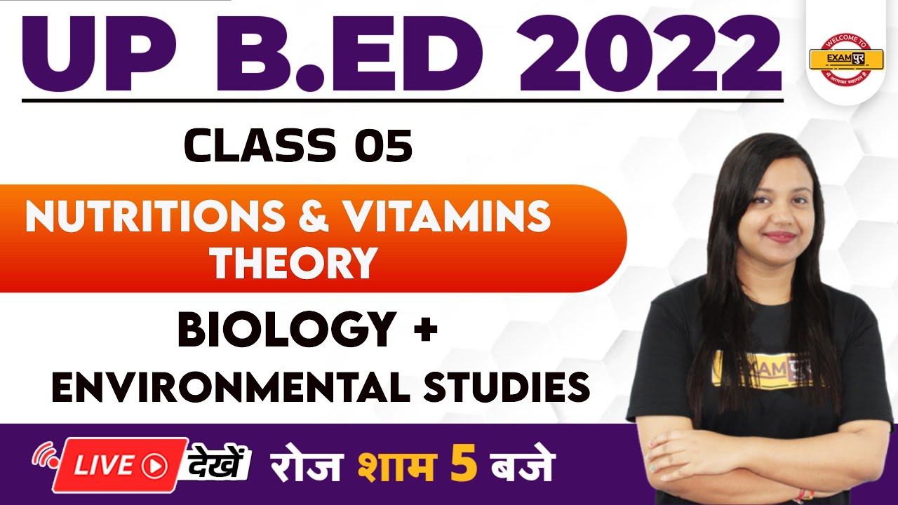 UP BED Classes | UP BED Biology Classes | UP BED Environmental Studies by Amrita mam | Exampur