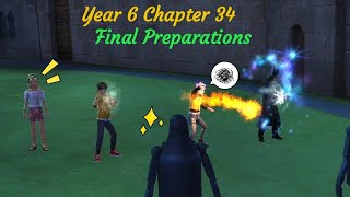 Year 6 Chapter 34 Final Preparations Harry Potter Hogwarts Mystery