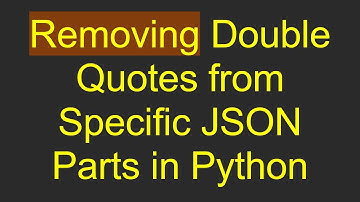 Removing Double Quotes from Specific JSON Parts in Python