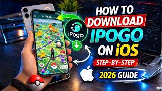 How to Download iPogo on iOS | Latest Working Guide (2026)