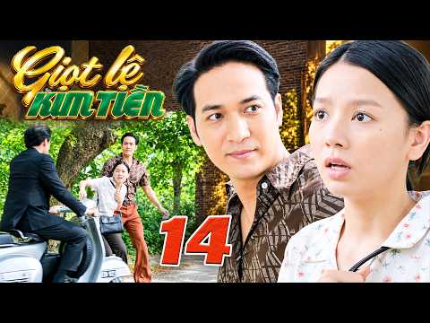 Giọt Lệ Kim Tiền TẬP 14 – Cậu Hai HỐNG HÁCH ỷ giàu giở trò làm nhục gái quê, BỊ TRẢ ĐŨA cho mất mặt!
