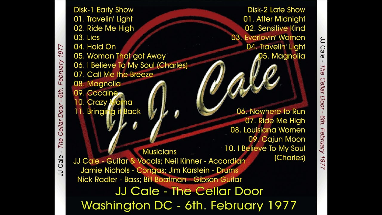 JJ Cale 1977 Cellar Door, Washington DC Feb 6 YouTube