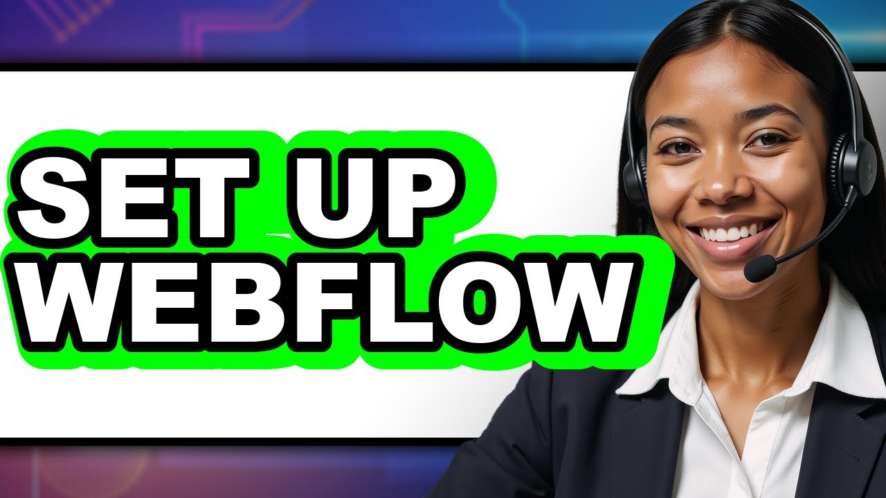 How to Set Up Webflow 2025 - Full Guide - YouTube