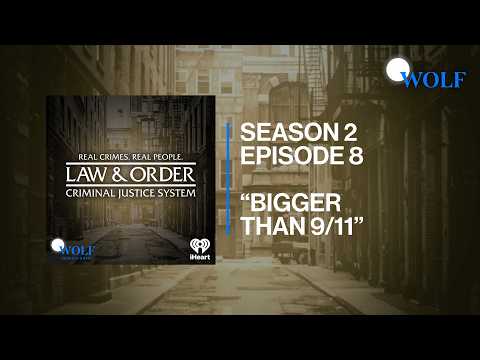 Law & Order: Criminal Justice System: Season 2, Episode 8 "Bigger Than 9/11"