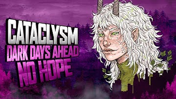 Cataclysm: Dark Days Ahead "Dusk" | S3 Ep 112 "Heavy Metal"