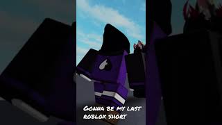 Last #roblox short