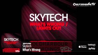 Смотреть клип Skytech - What'S Wrong (Original Mix)