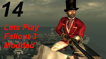 Lets Play Modded Fallout 3 - Part 14