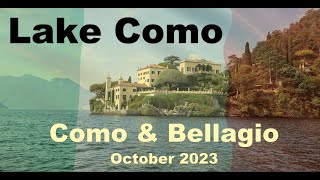 Lake Como (Como and Bellagio) - October 2023