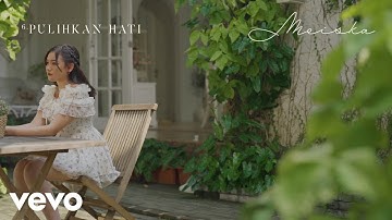 Meiska - Pulihkan Hati | Album Hanya Figuran | Lyric Visualizer