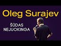 OLEG SURAJEV STAND UP: GERIAUSIA PROGRAMA(2021)