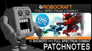 Robocraft Full Spectrum Combat - Patch Notes