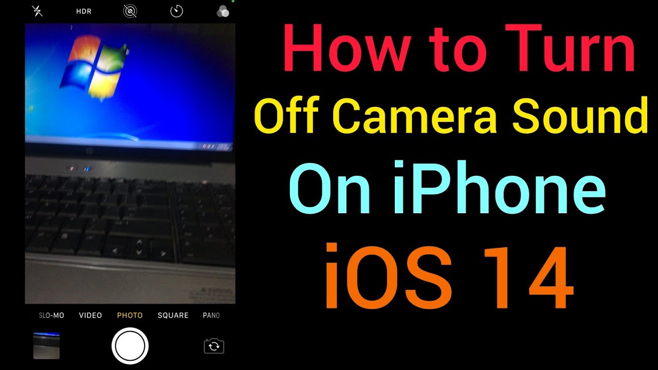 How To Turn Off Camera Sound On Iphone Ios 14 YouTube