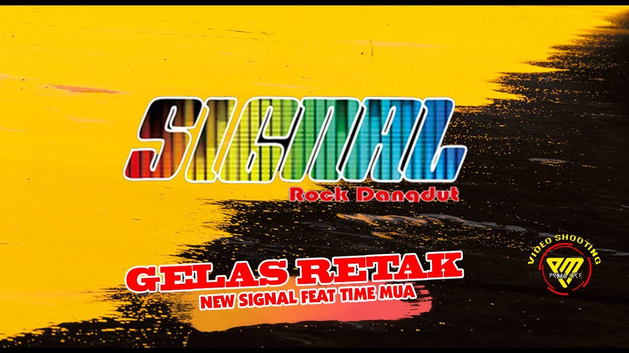 GELAS RETAK - NEW SIGNAL FEAT TEAM MUA LIVE NEW SIGNAL PERNIKAHAN ANDREAS & DESNIA MALIMPING